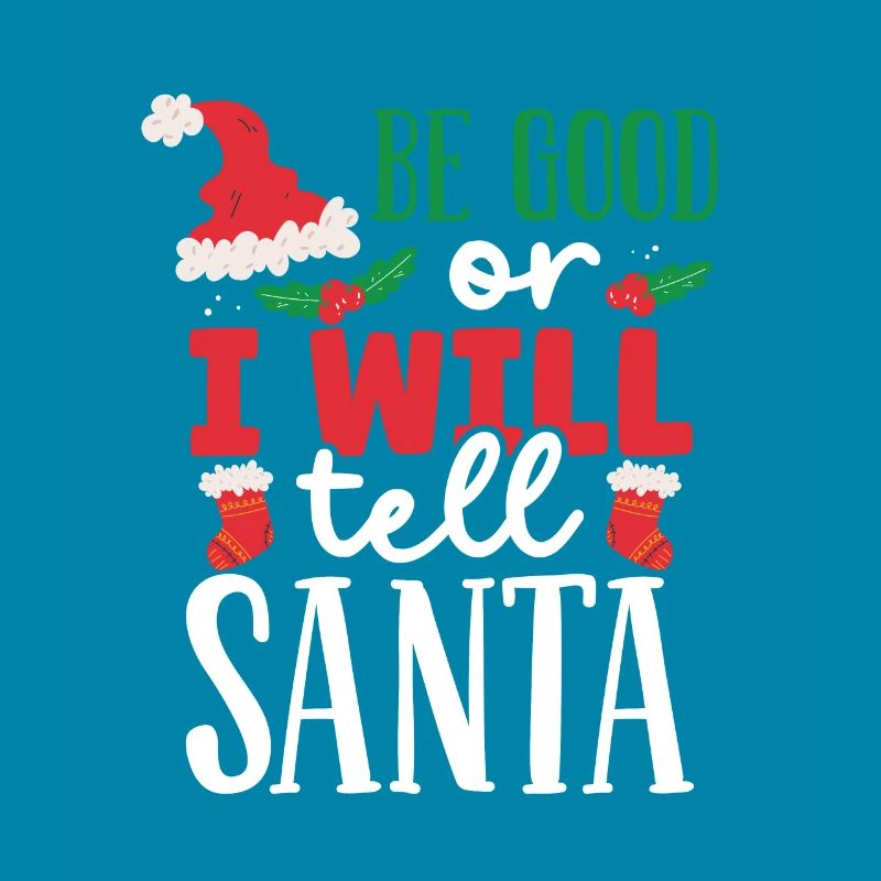 Sei artig oder ich erzähl es