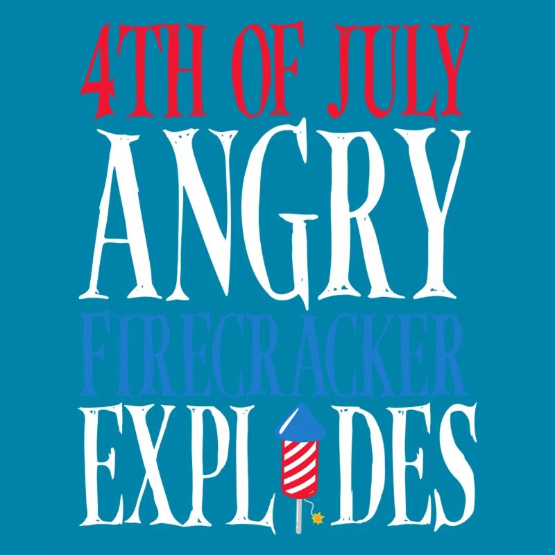 July 4 Angry firecracker explodes