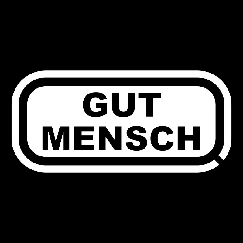 Gutmensch