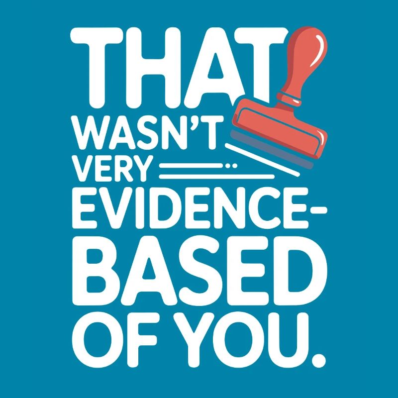 That Wasn't Evidence-Based Medizin Labor Nerd Arzt