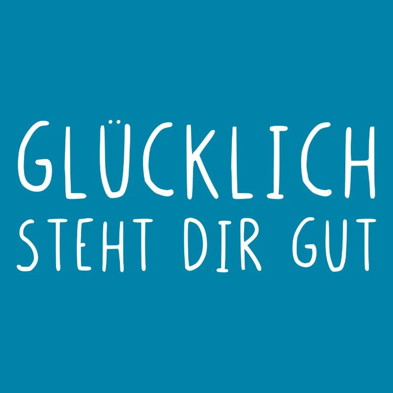 Glücklich steht dir gut