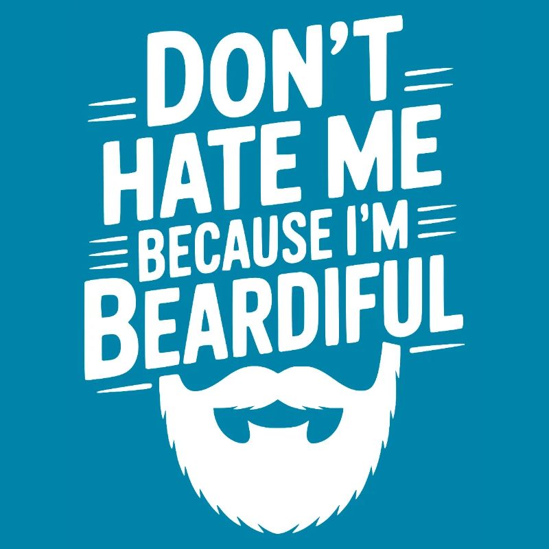 Ne me déteste pas parce que je suis beardiful