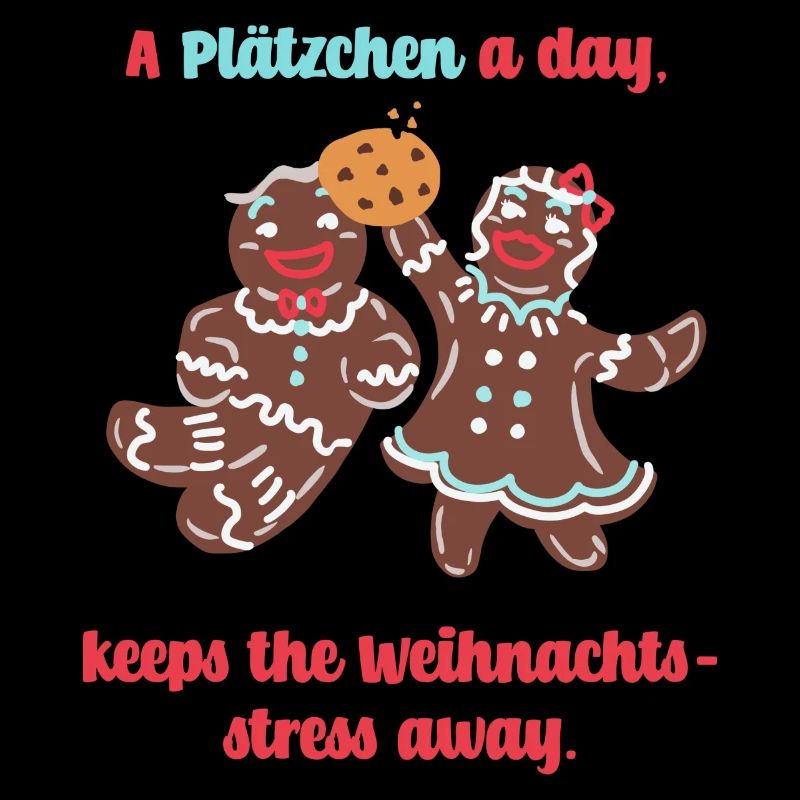 A Plätzchen A Day Keeps The Weihnachtsstress away
