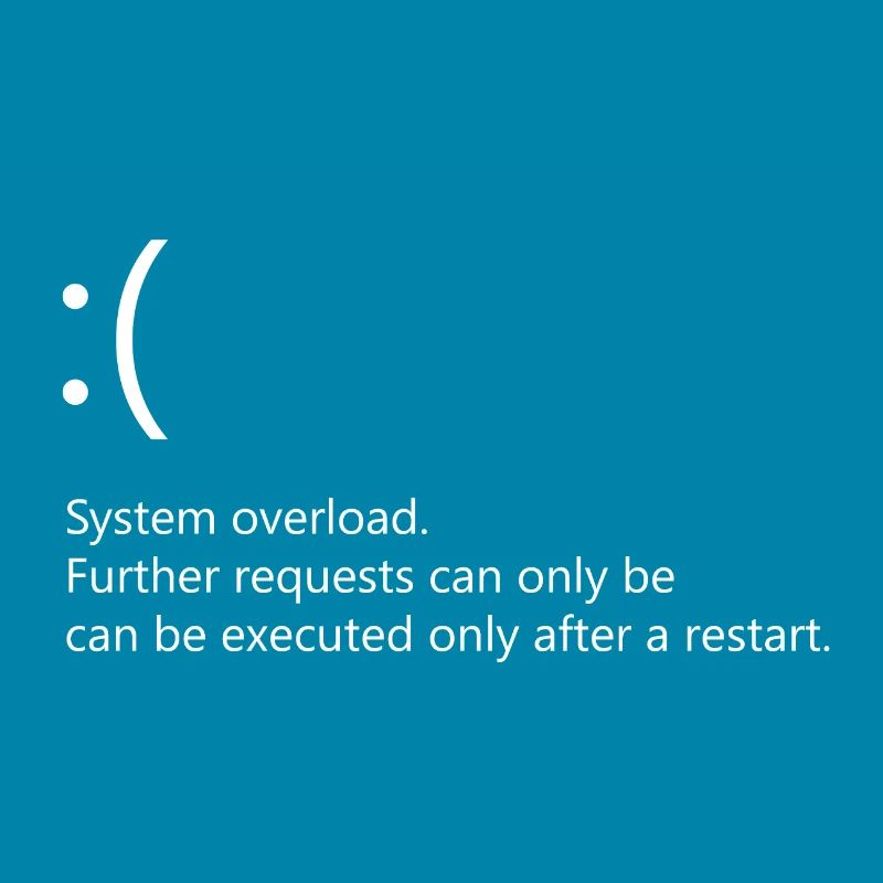 System overload - Windows Fehler