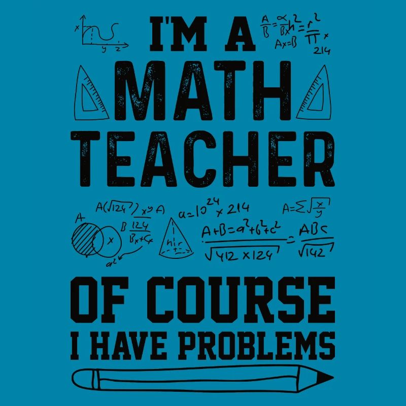 Math Teacher Mathematical Formula Geometry Teacher