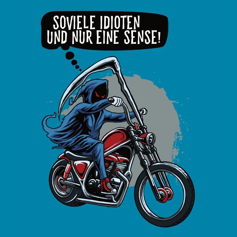 Soviele Idioten und nur eine Sense Sensenmann