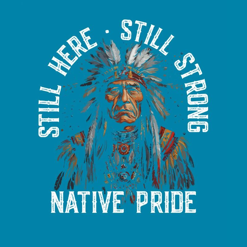 Still here, still strong, native pride