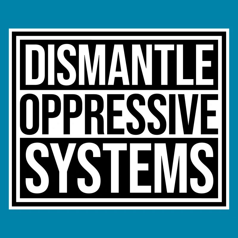 Déclaration d’activisme pour démanteler les systèmes oppressifs