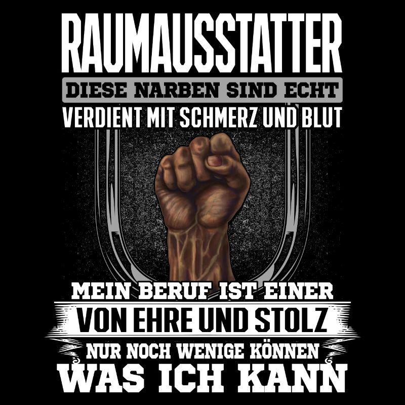 RAUMAUSSTATTER - Ehre und Stolz