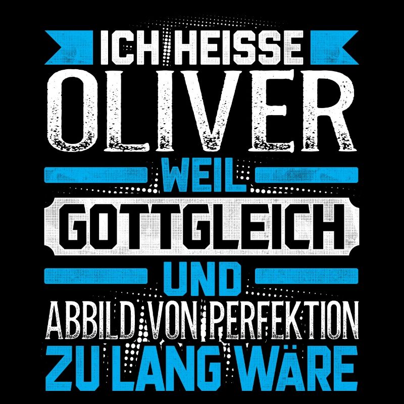 OLIVER - Gottgleich Geschenk
