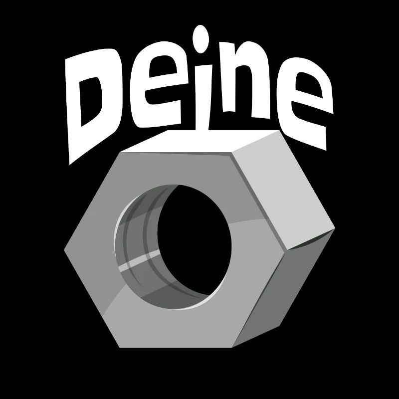 Deine Mutter Schraubenmutter Schlosser Handwerker