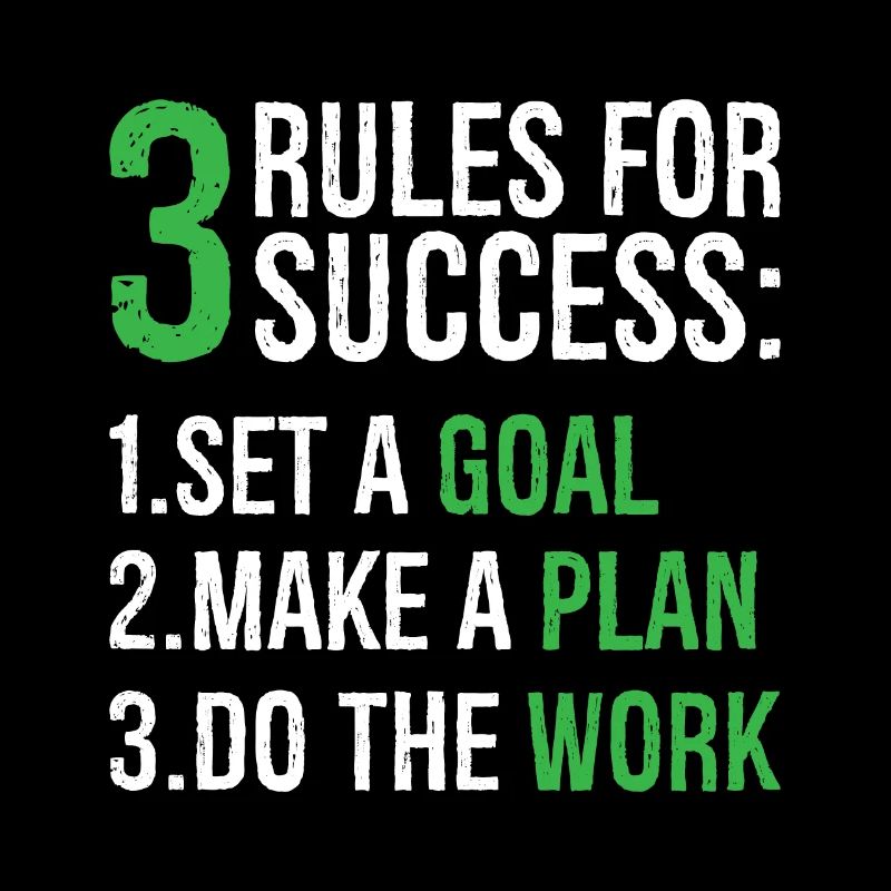 3 rules for success