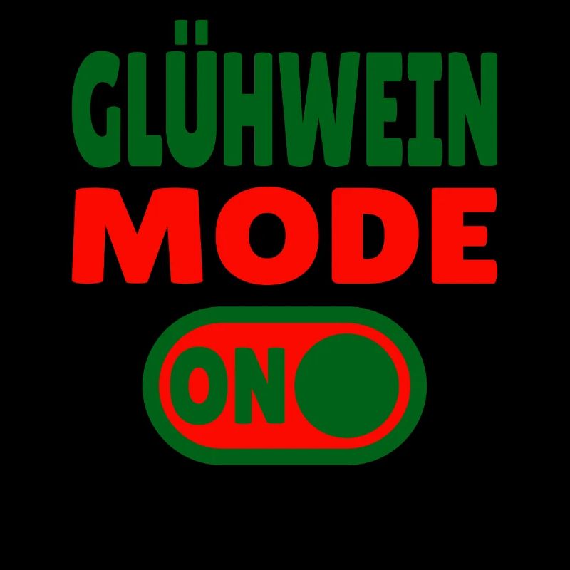 Glühwein Mode ON