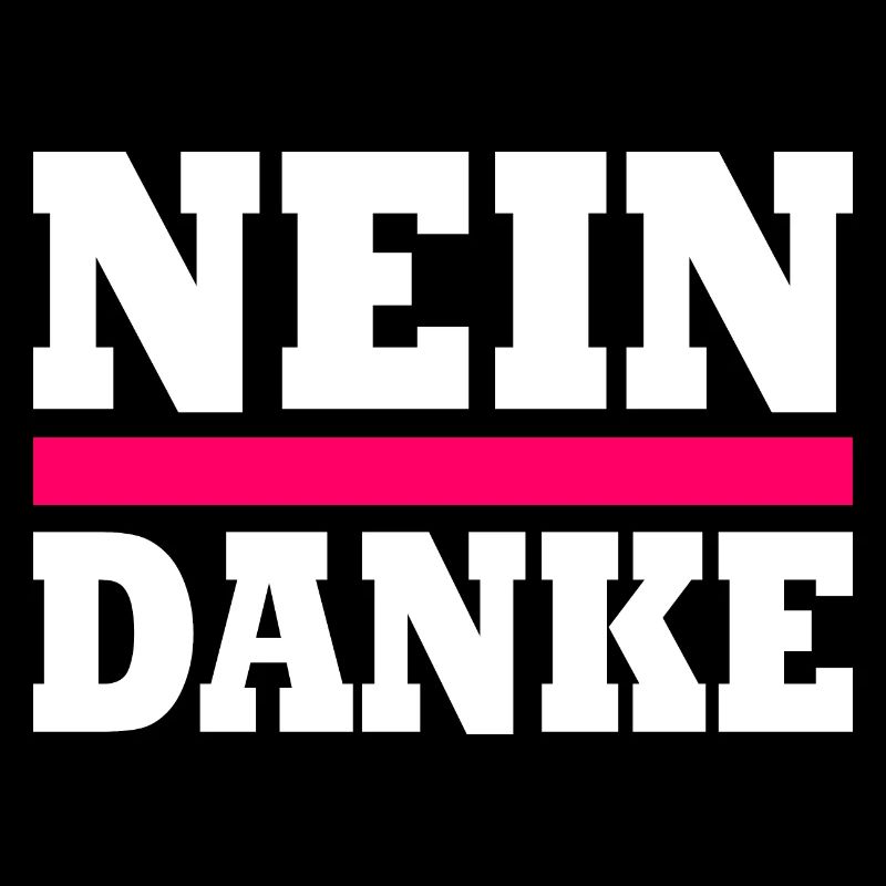 Nein danke