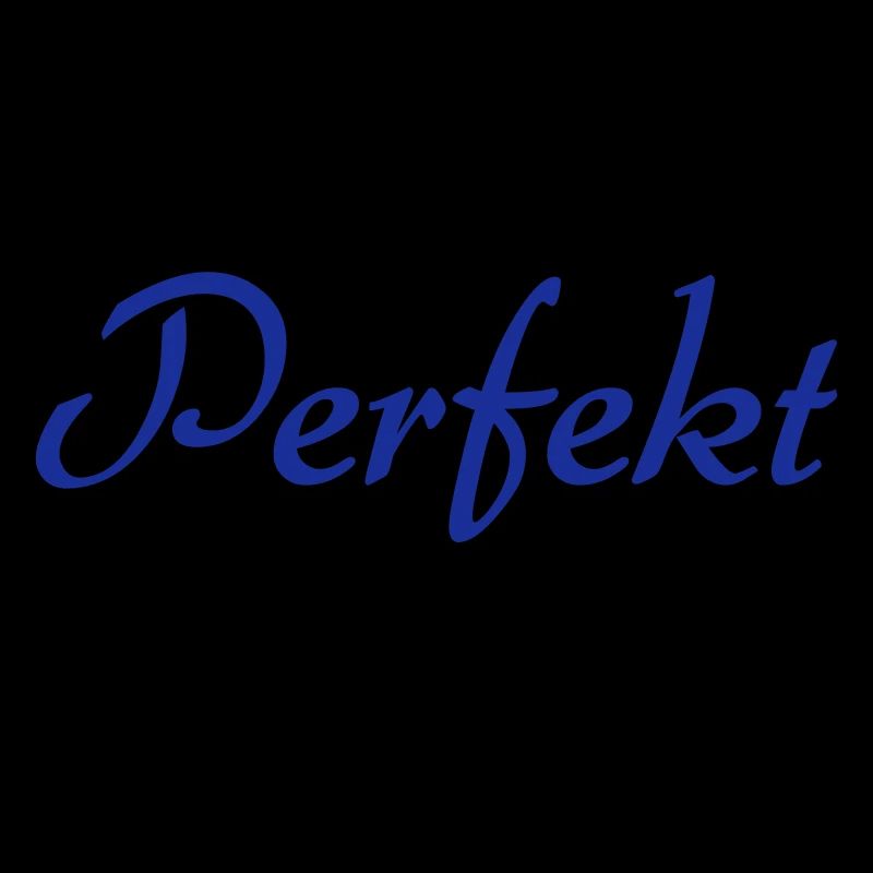 Perfekt 100%
