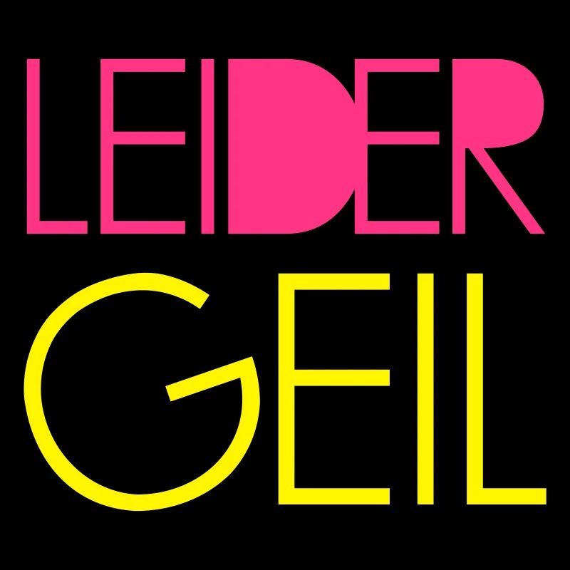 Leider Geil