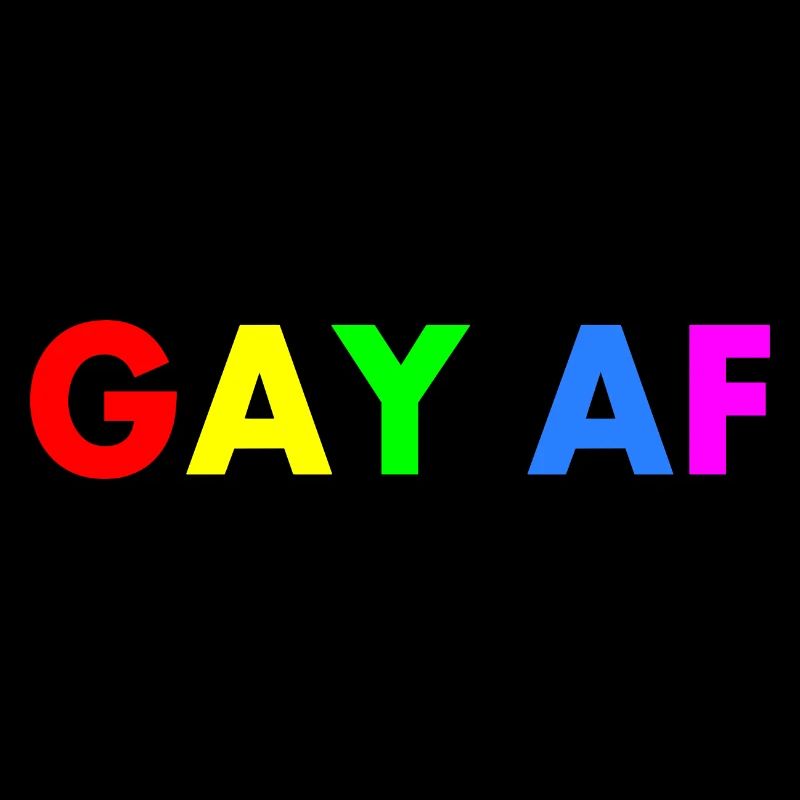 Gay af
