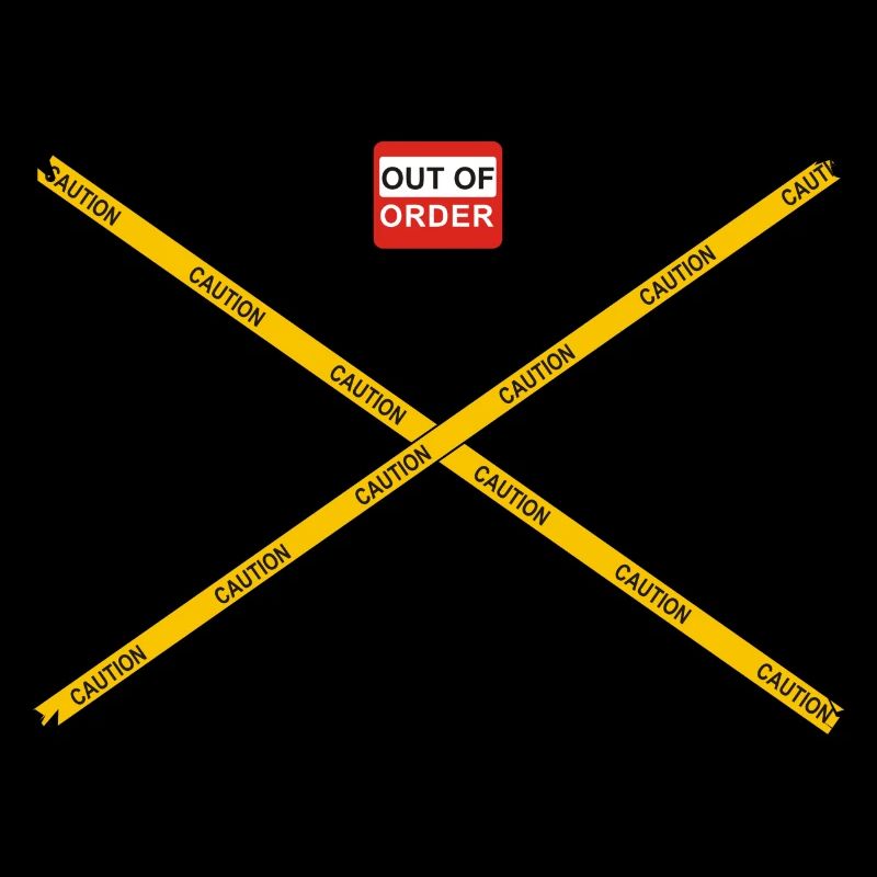CAUTION - OUT OF ORDER