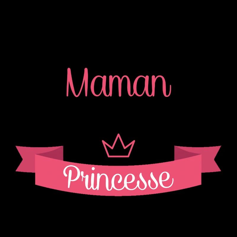 Je suis la Maman d'une Princesse