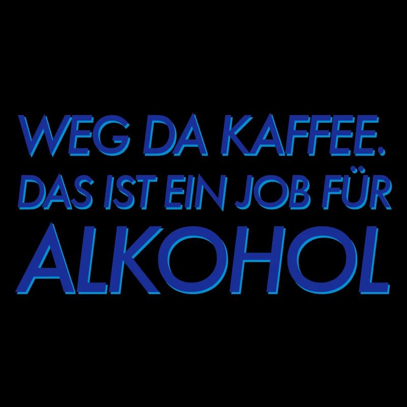 Weg da Kaffee!