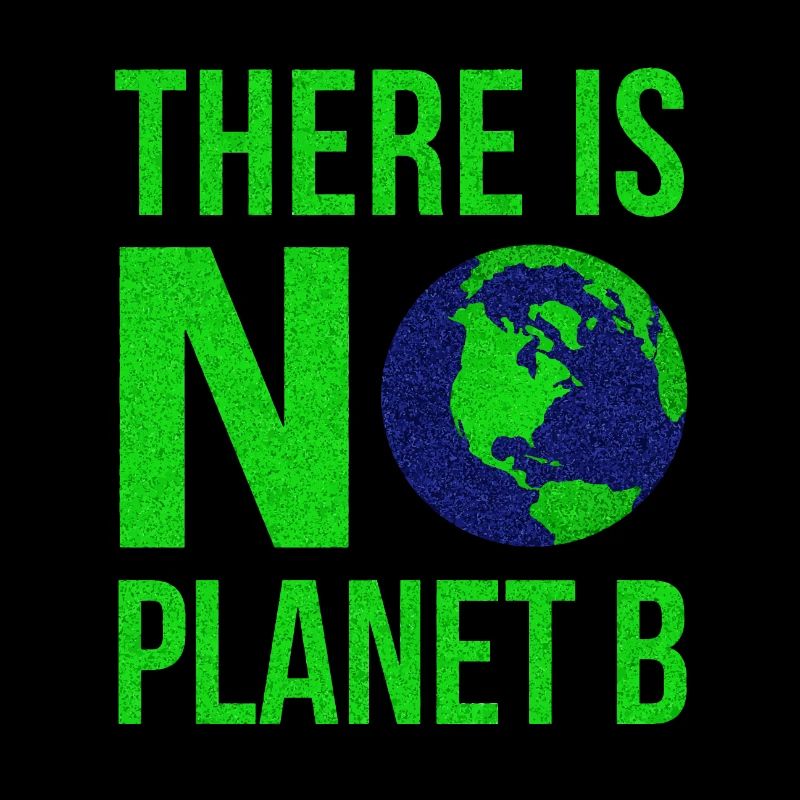 Il n'y a pas de planète B - Jour de la Terre