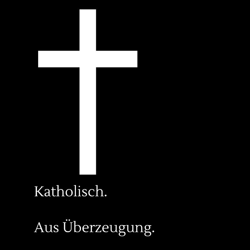 Catholic. Of conviction.