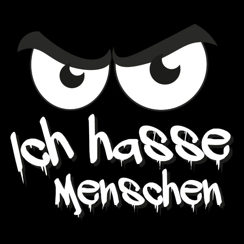 Ich hasse menschen