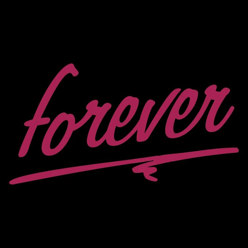forever