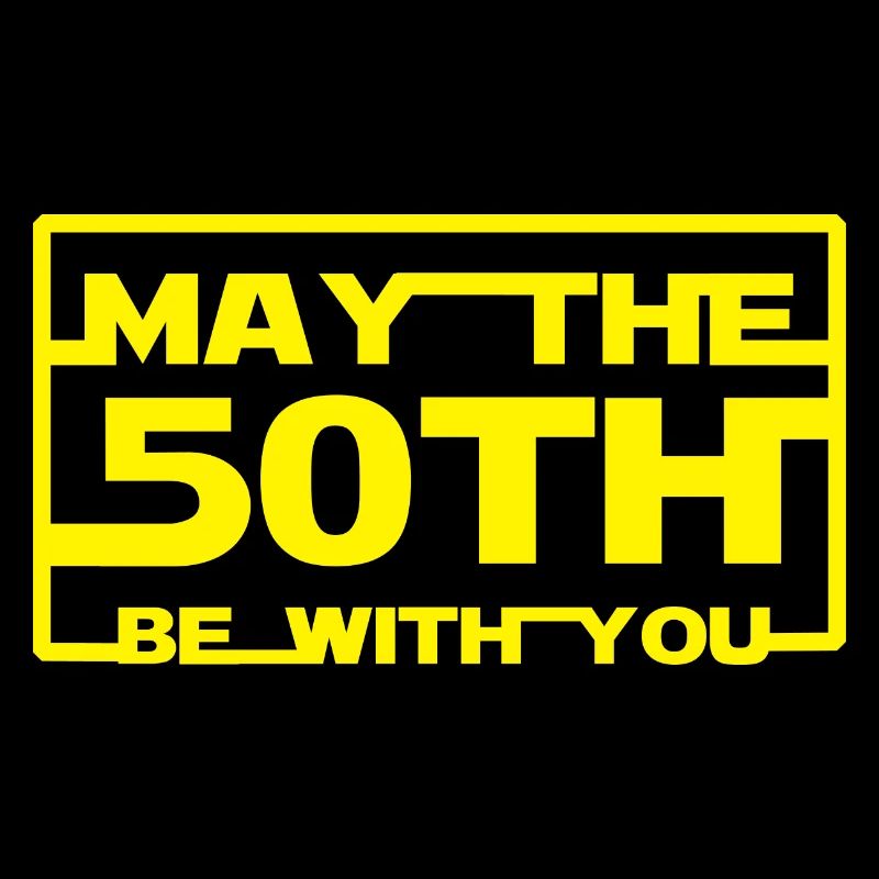 May the 50th be with you