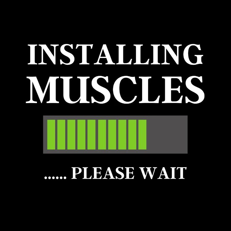 Funny Gym Workout Gifts Installing Muscles Please