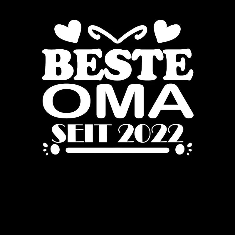 Beste Oma seit 2022