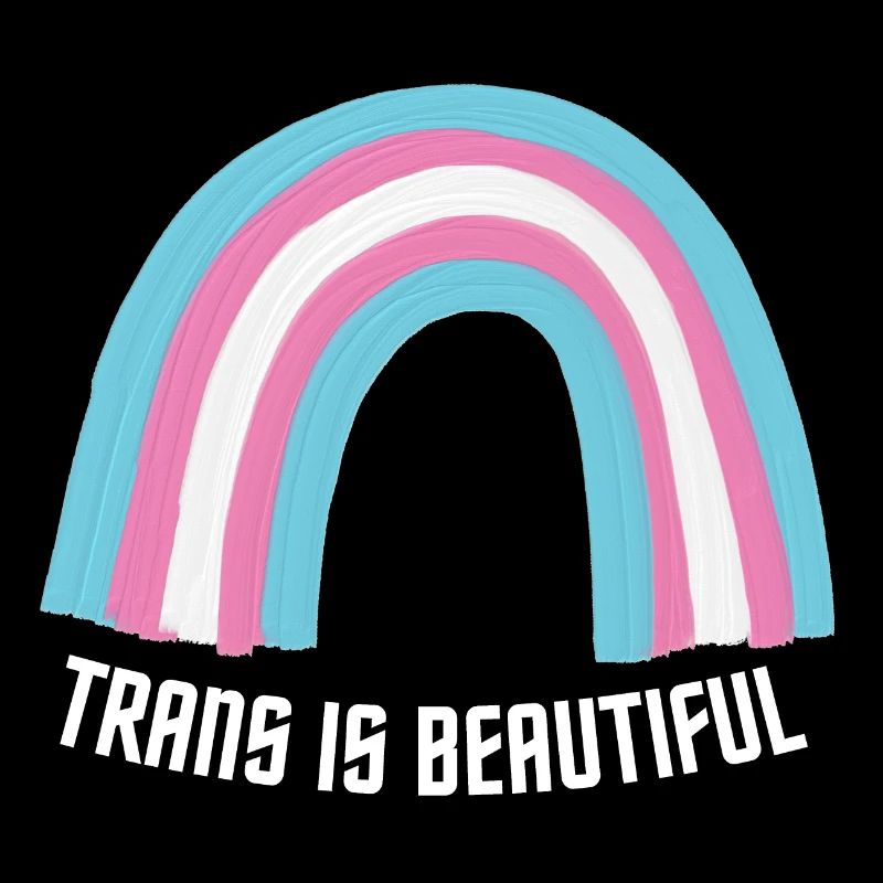 Trans is beautiful