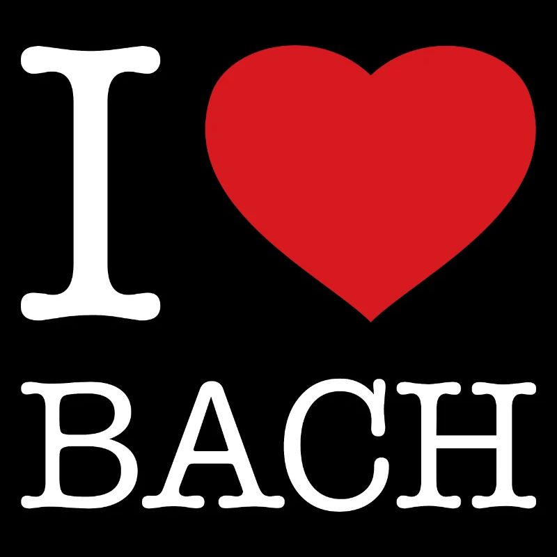 I LOVE BACH