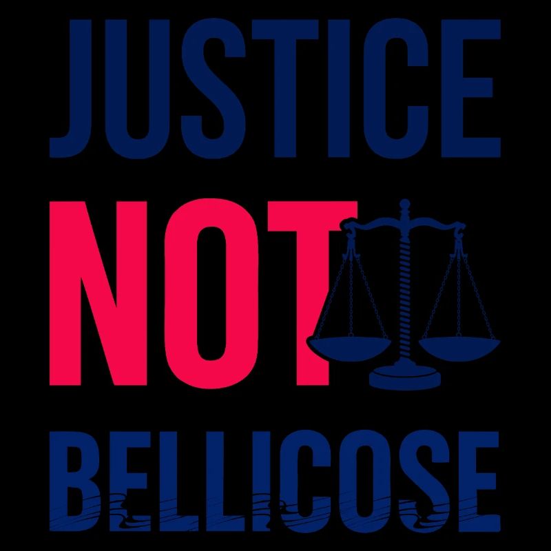 JUSTICE_NOT_BELLICOSE