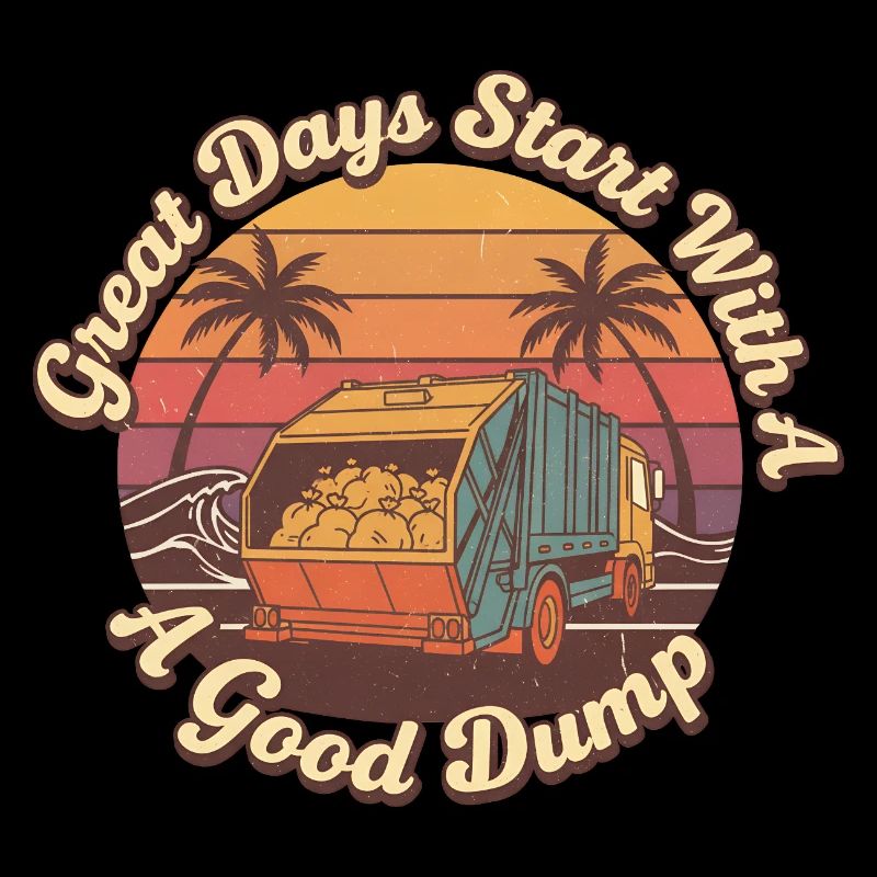 Great days start with a good garbage truck