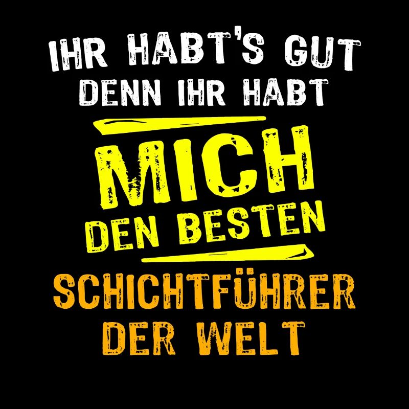 Schichtführer Geschenk