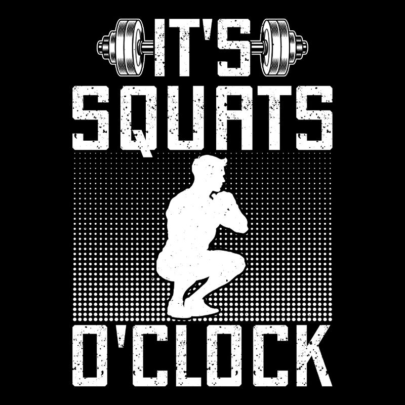 Gym Junkies It ́s Squats O ́Clock Calisthenics