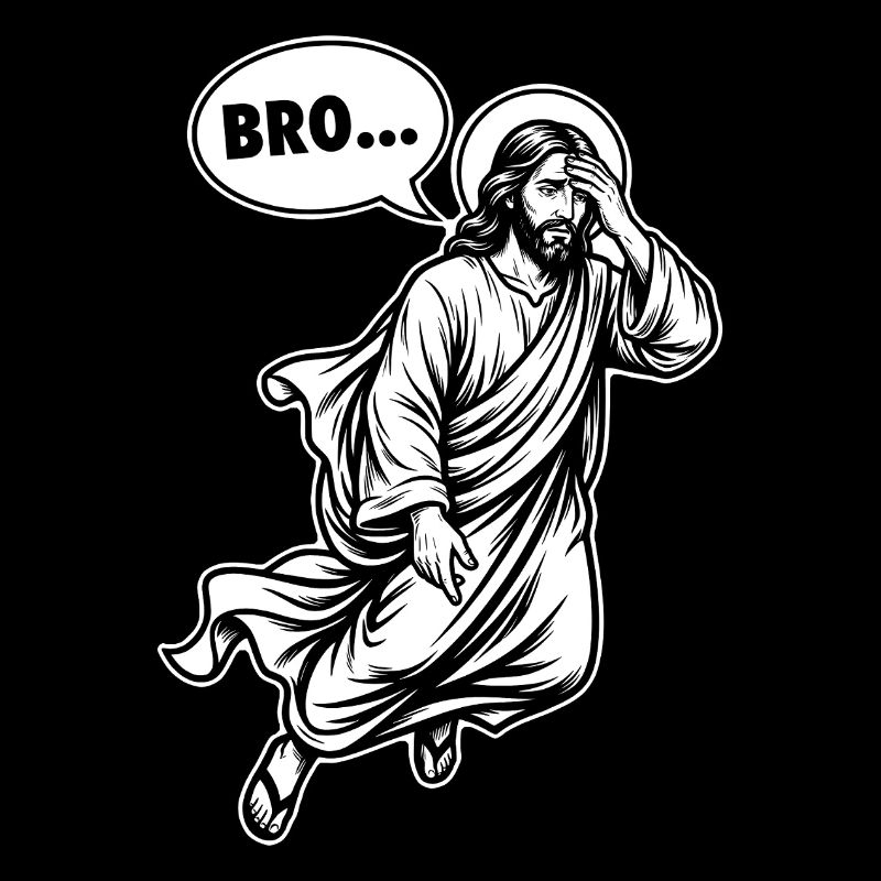 Bro Jesus Facepalm - Funny Speech Bubble Meme