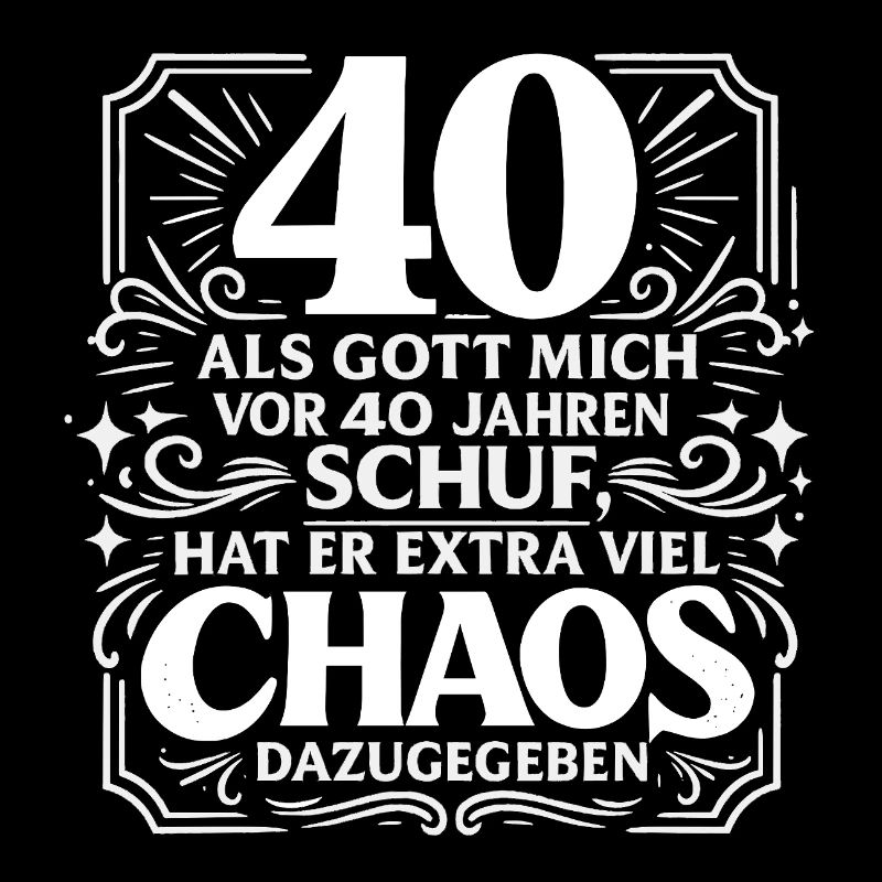 40. Geburtstag Chaos vom Schöpfer