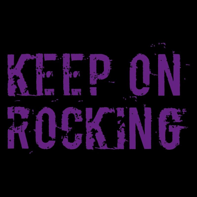 Keep on rocking
