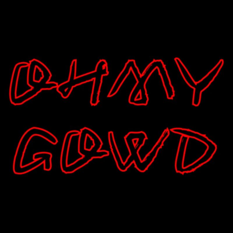 OHMY_GOWD