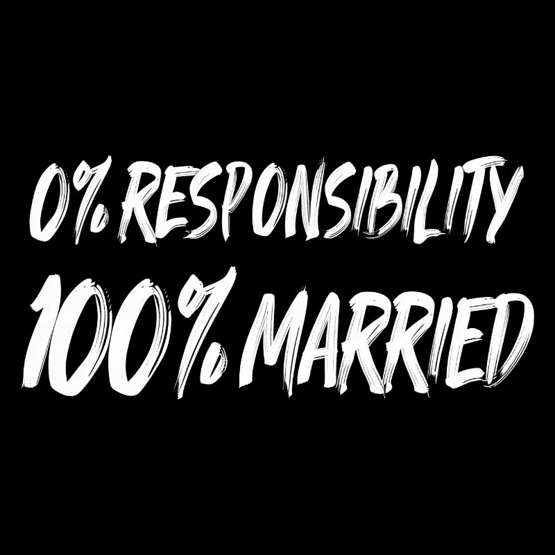 0 % de responsabilité, 100 % marié