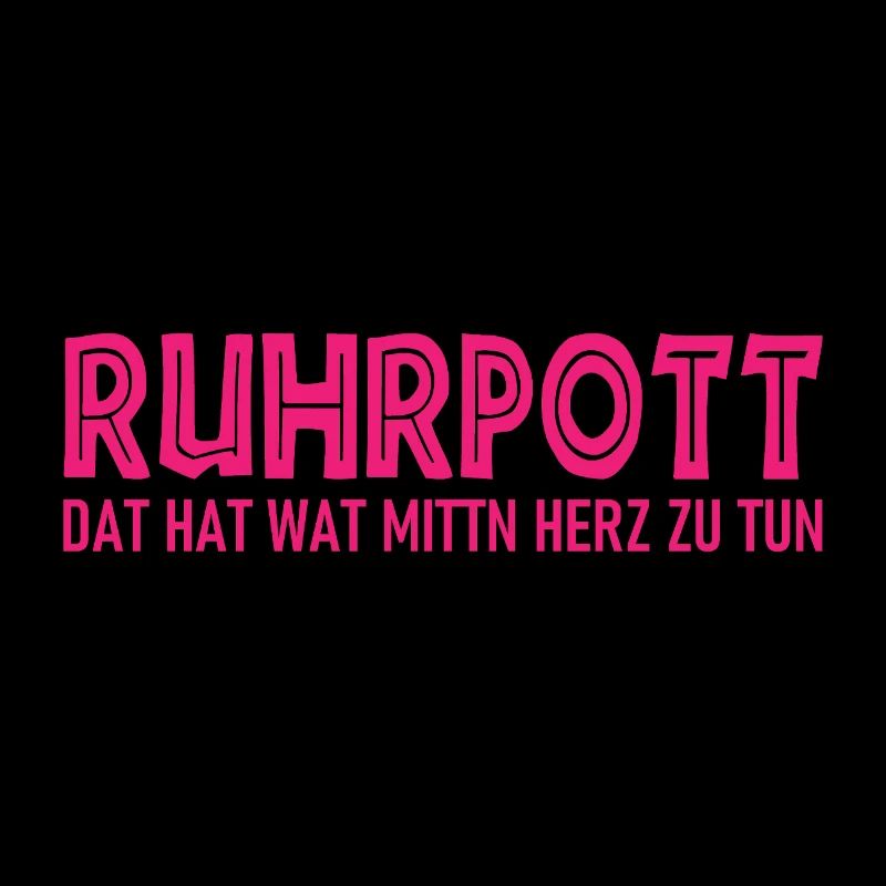 Ruhrpott - Ça hat wat mittn Herz zu tun