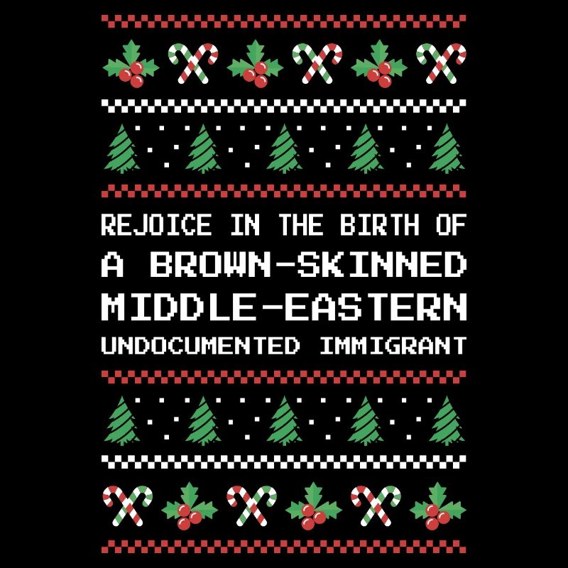 Christmas - Jesus Middle-Eastern Immigrant I
