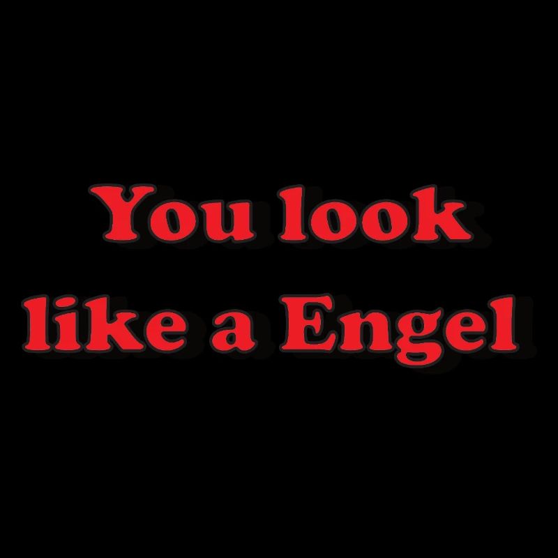 You look like a Engel