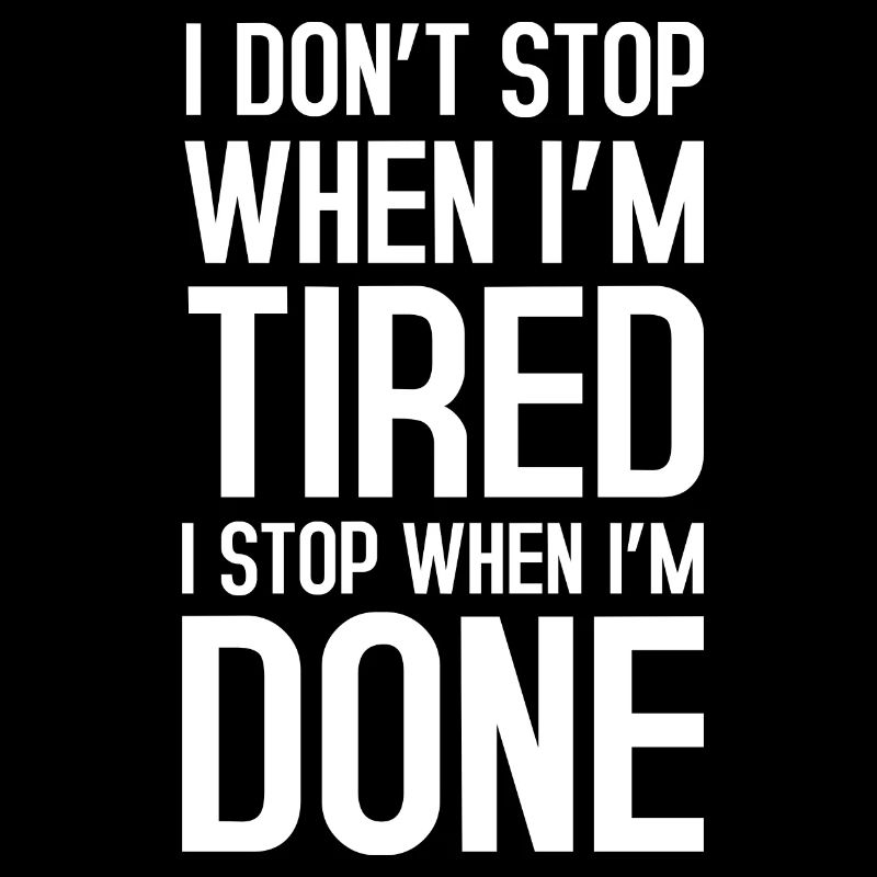 I dont stop