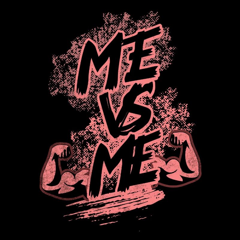 Me VS Me