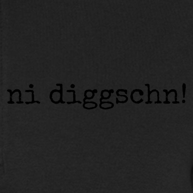 ni diggschn