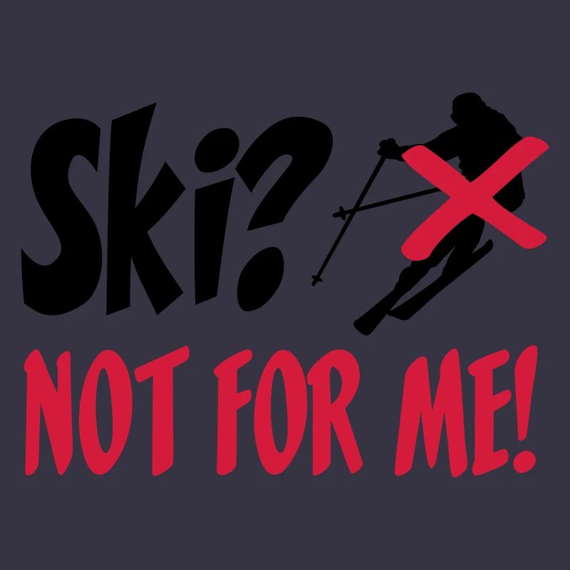 I hate Ski