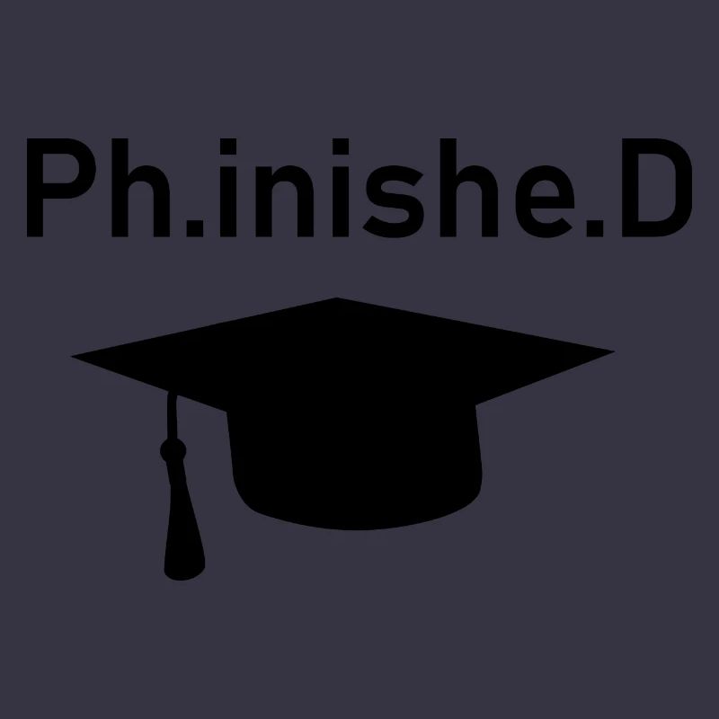 PhD Phinished